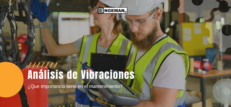 En este artículo hablaremos de una técnica sumamente importante para aumentar el ciclo de vida de un activo, el Análisis de Vibraciones