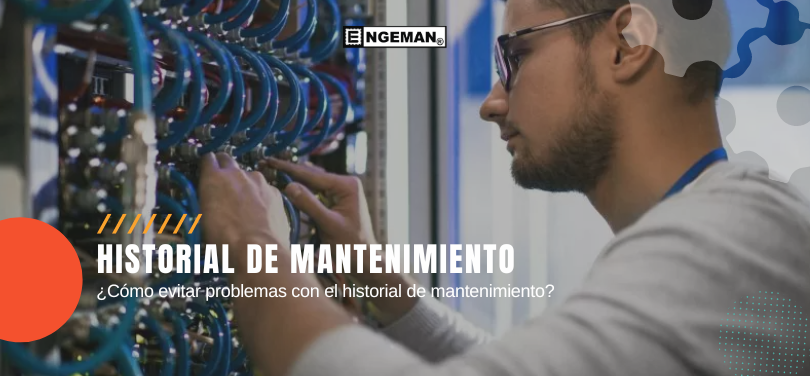 como-evitar-problemas-con-el-historial-de-mantenimiento