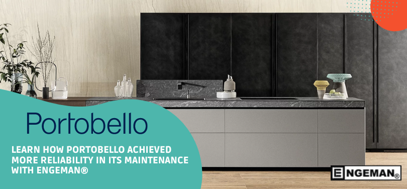 Learn how Portobello achieved more reliability in its maintenance with Engeman®