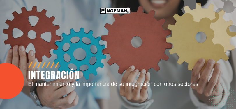 mantenimiento-e-integracion-con-otros-sectores