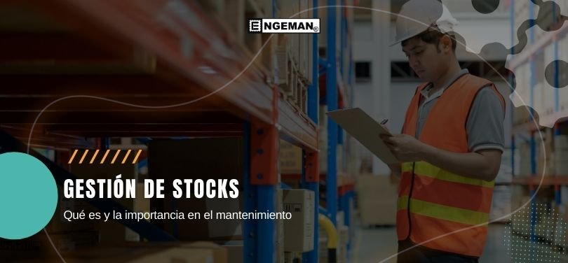 mantenimiento-en-la-gestion-de-stocks